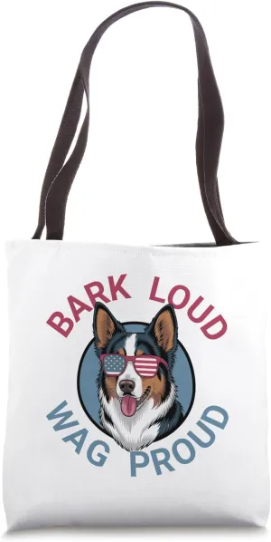 Australian Shepherd Dog Lover Owner Bark Loud Wag Proud Tote Bag