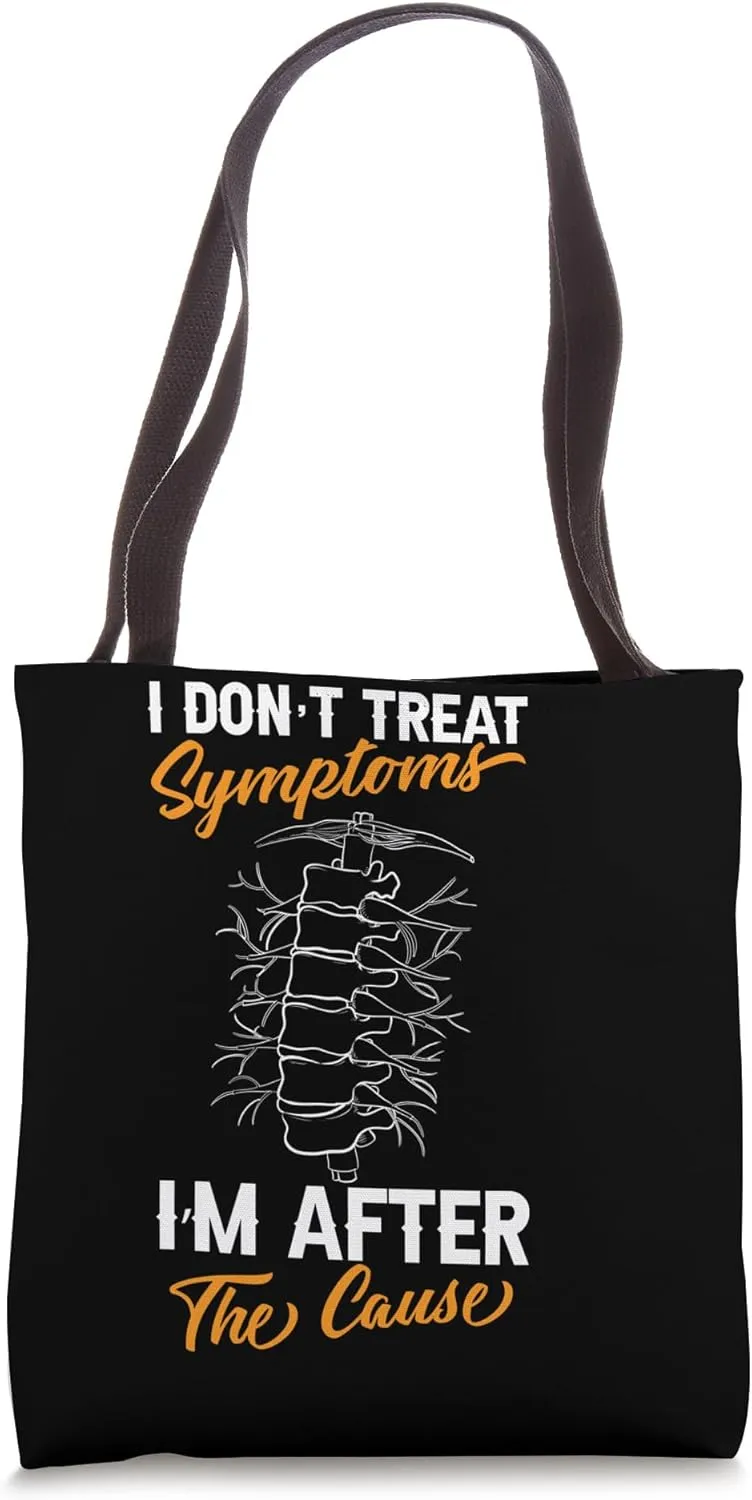 Chiropractor Funny Don't Treat Symptoms Chiropractic Graphic Tote Bag