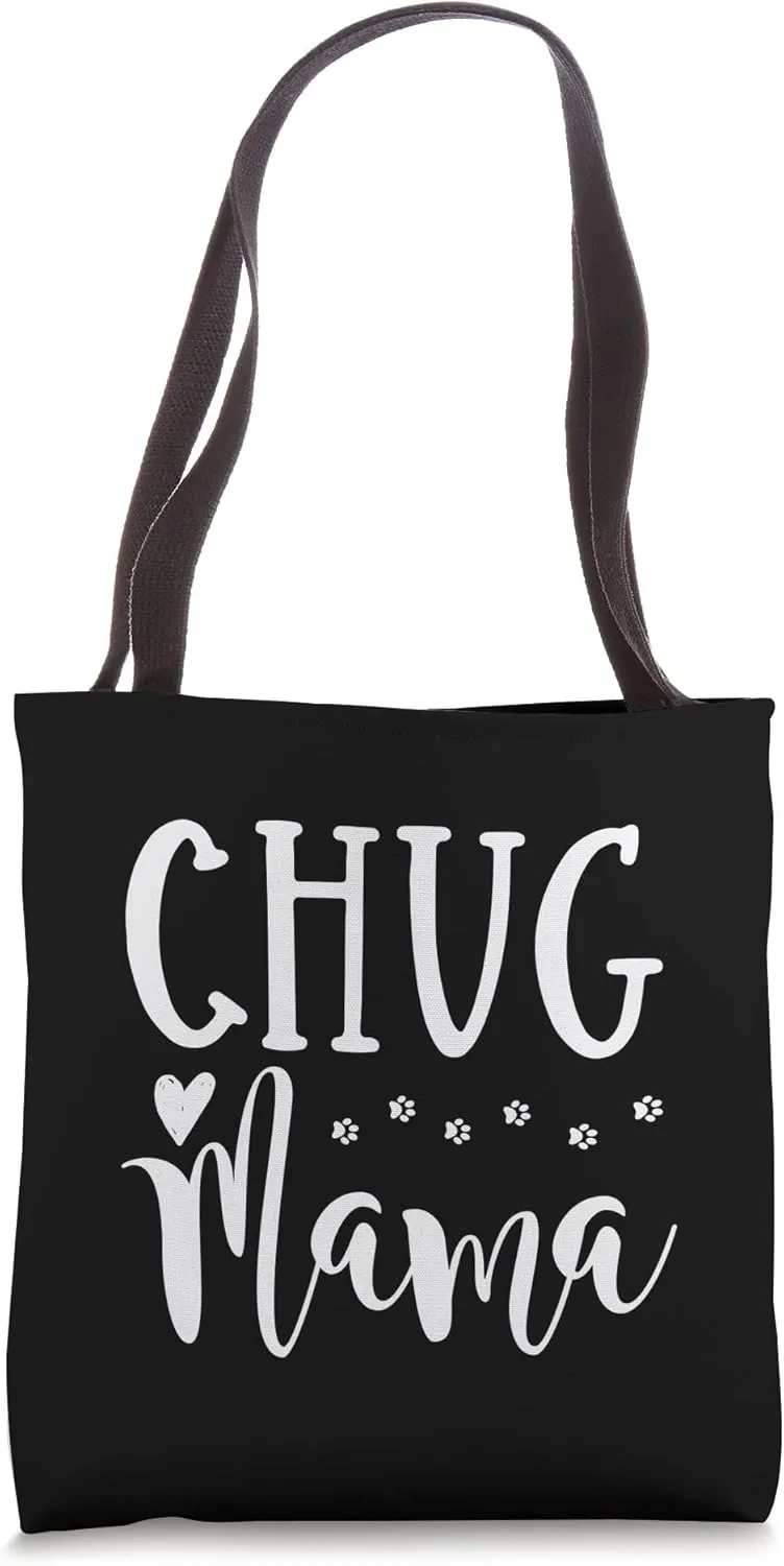 Chug Dog Mom - Cute Chug Mama Tote Bag