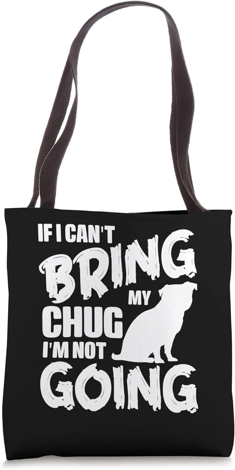 Chug Dog Owner Pughuahua Hybrid Lover Breeder Fur Parent Tote Bag