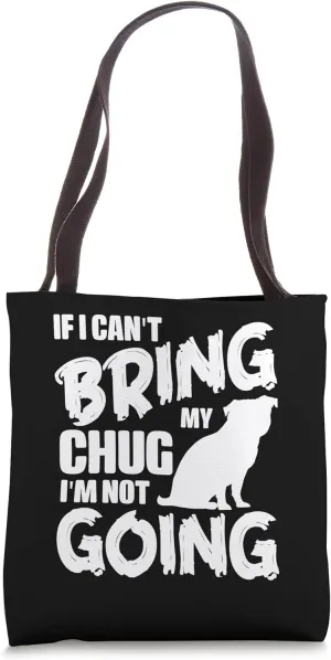 Chug Dog Owner Pughuahua Hybrid Lover Breeder Fur Parent Tote Bag