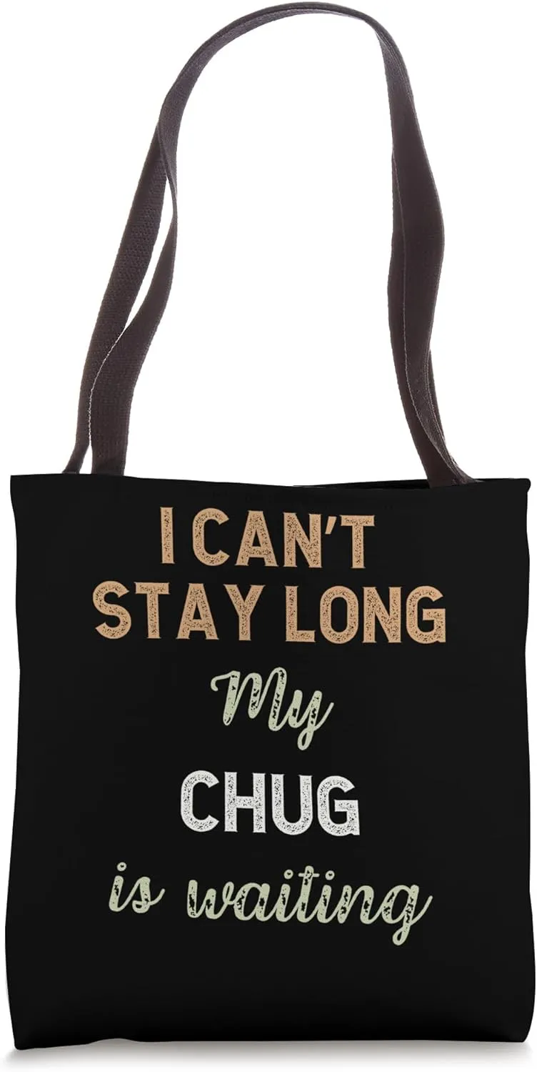 Cute Chug Dog Breed Owner Love Puppy Tote Bag