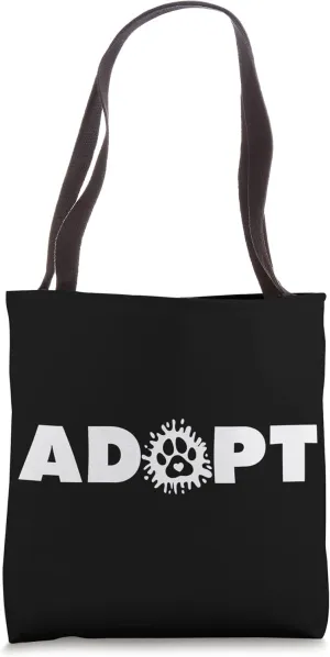 Cute Dog Adoption Rescue - Adopt Tote Bag