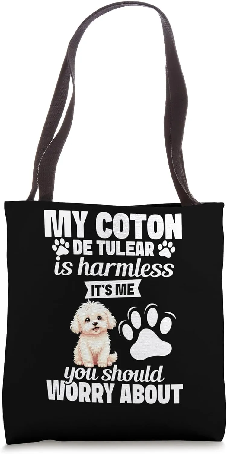 Dog Enthusiast Dog Lover Harmless Owner Coton De Tulear Tote Bag