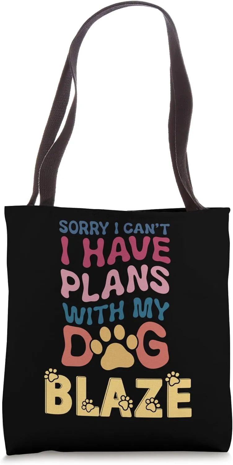Dog Name Blaze Personalised Gift Busy With My Dog Blaze Tote Bag
