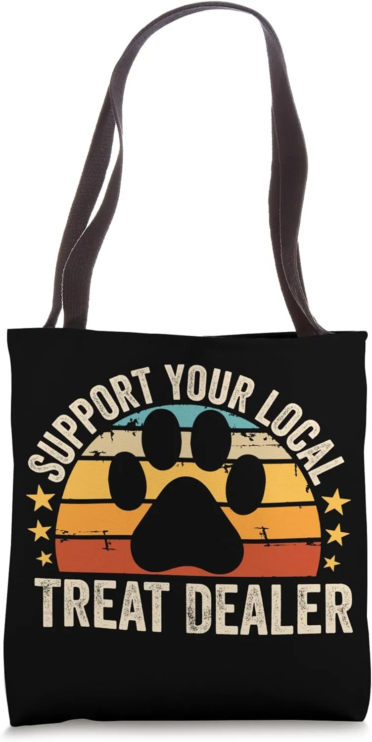 Dog Treat Dealer Funny Humor Dog Owner Dog Treats Dog Lover Tote Bag