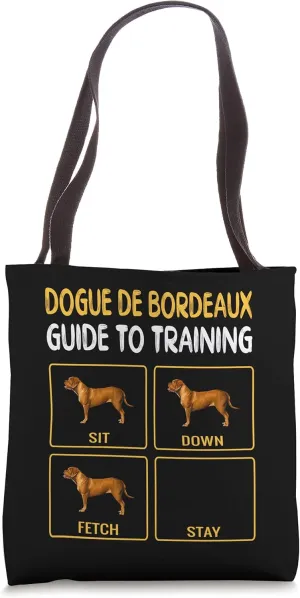 Dogues de Bordeaux Guide To Training Dog Obedience Tote Bag