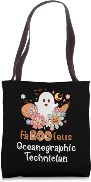 Faboolous Oceanographic Technician Boo Funny Halloween Tote Bag