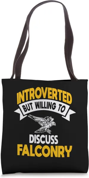 Falconer Falconry Introverted Gamehawking Hawker Falcon Tote Bag