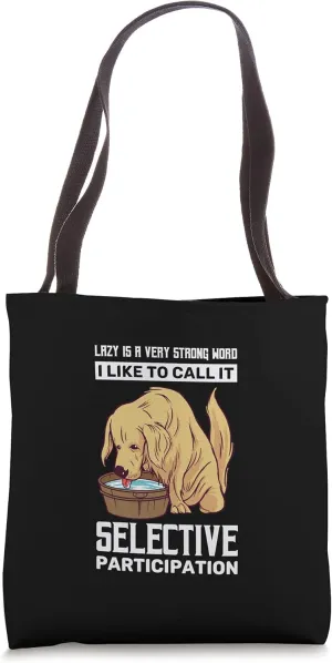 Golden Retriever Dog breed Funny selective participation Tote Bag