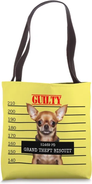 Greedy Chihuahua Treat Food Thief Pet Diva Bad Dog Mugshot Tote Bag
