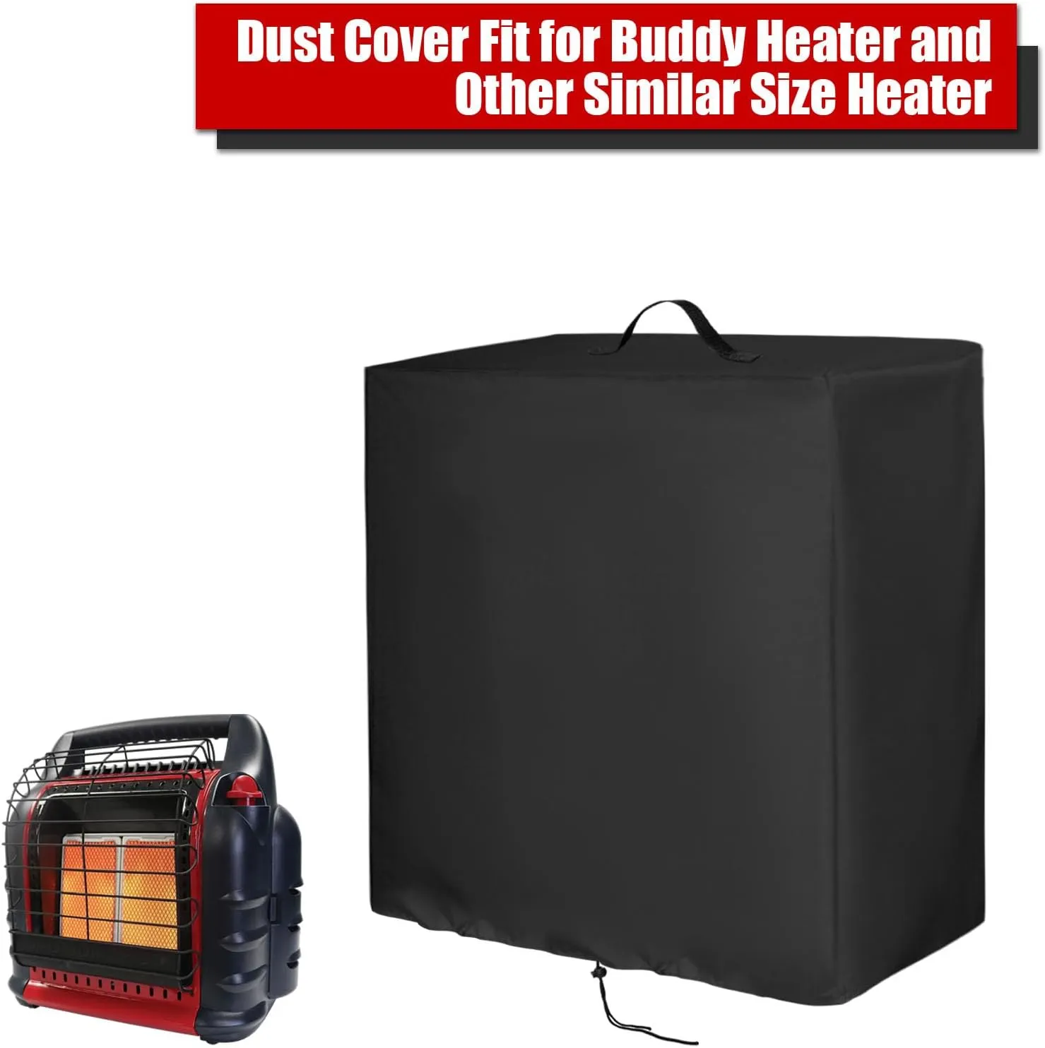 Heater Covers for Buddy Heater, Indoor Propane Cover Waterproof Storage Cover for Patio Outdoor Home Use