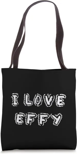 I Love Effy puppy dog Tote Bag