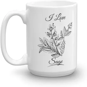 I Love Sage Leaves Spice Home Food Cooking Essentials Coffee & Tea Mug Stuff For A Cook & Women Cooks (15oz)