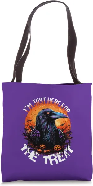 I'm Just Here for The Treat Indifferent Crow Funny Halloween Tote Bag