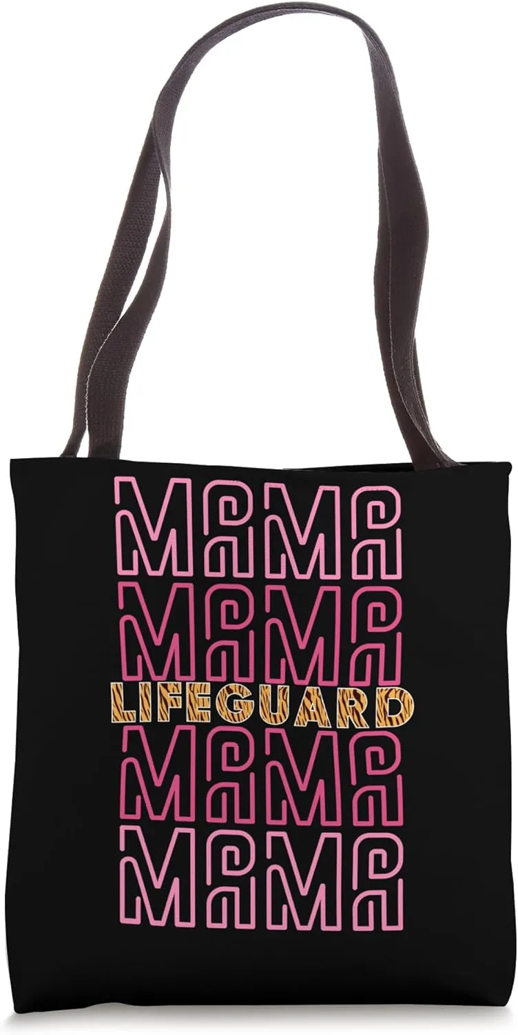Mama Lifeguard Job Mothers Day Treat Tote Bag