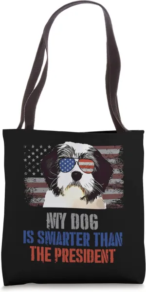 My Polish Lowland Sheepdog Dog Smarter than President Tote Bag