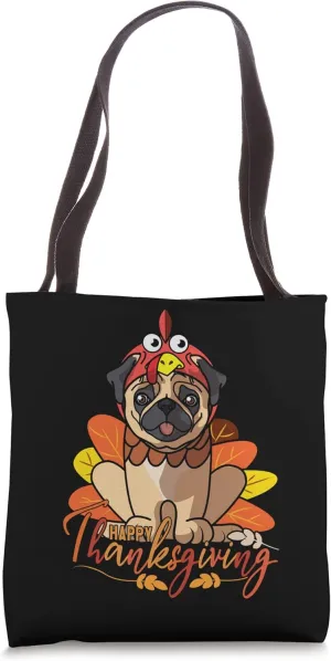 Pug Dog Greets Happy Thanksgiving Turkey Black Tote Bag