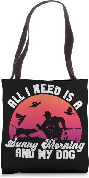 Quail Hunter And Upland Game Hunting Dog Owner Tote Bag