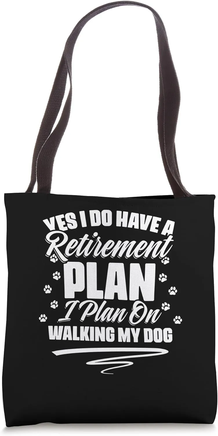 Retiree Funny Retirement Pension Retire Dog Owner Retired Tote Bag