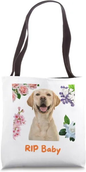 RIP Baby Sorrow For The lost One And See You In The Heaven Tote Bag