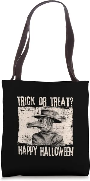 Trick Or Treat Happy Halloween Funny Plague Doctor Tote Bag