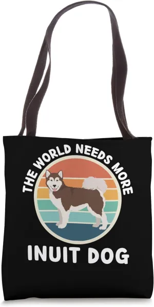 Vintage The World Needs More Inuit Dog Retro Inuit Dog Lover Tote Bag