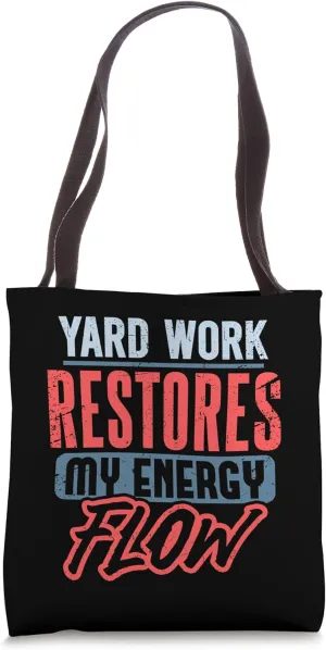 Yard Work Lover Lawn Care Gardening Landscaping Tote Bag