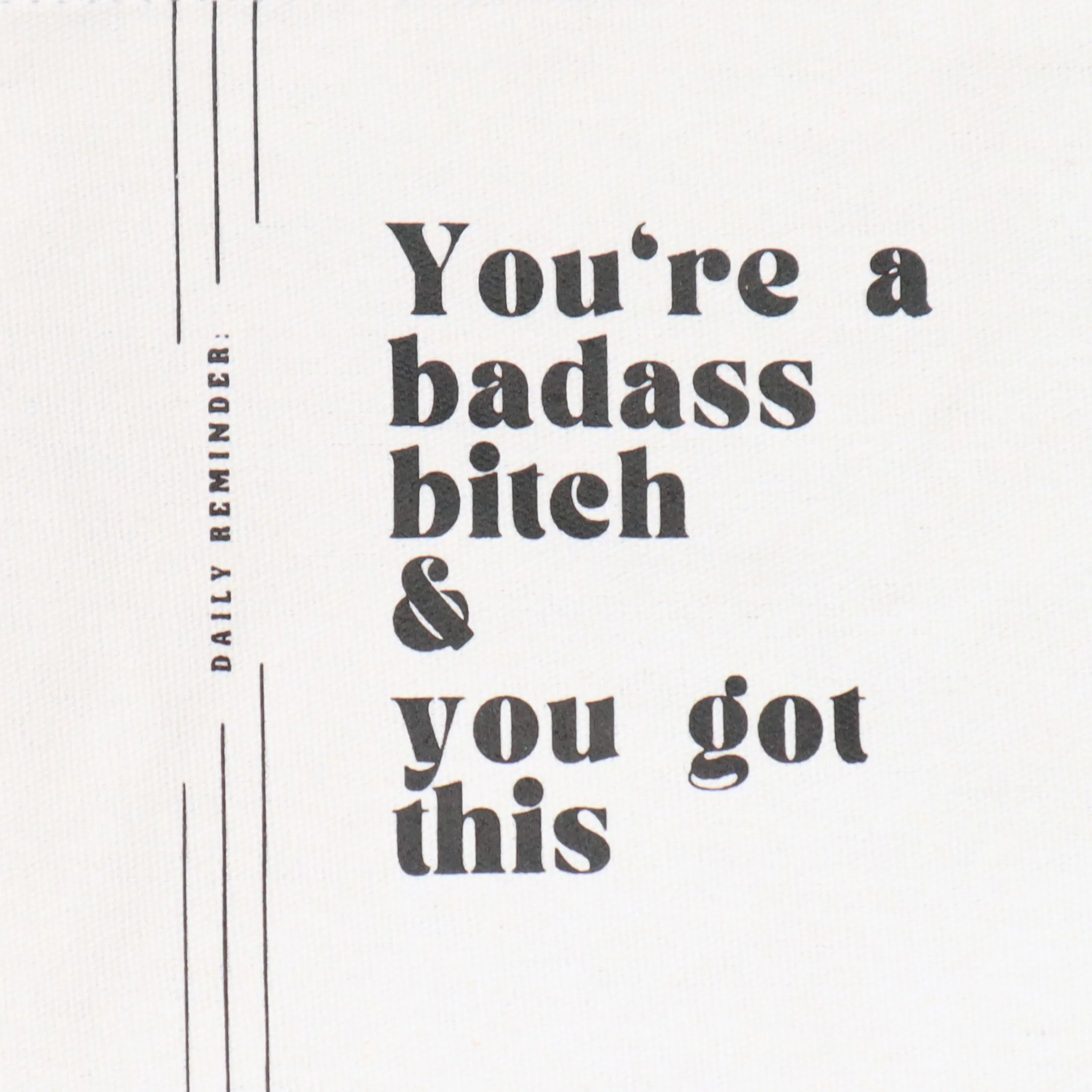 You're A Badass Bitch - Canvas Pouch
